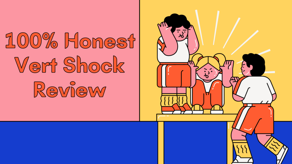 100-honest-vert-shock-review